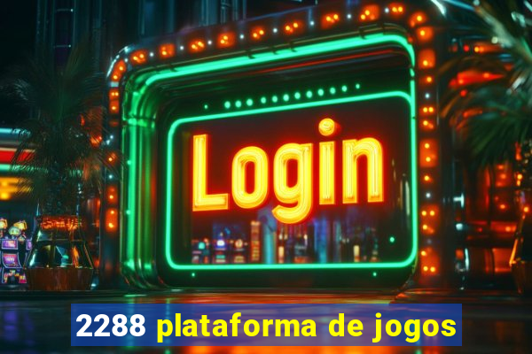 2288 plataforma de jogos